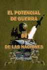 El Potencial de Guerra de las Naciones - Klauss Knorr - 9781370654925