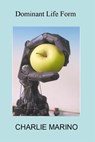 Dominant Life Form - Charlie Marino - 9781370655335