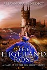 The Highland Rose - Alexandra Benedict - 9781370707416