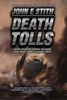 Death Tolls - John E. Stith - 9781370795130