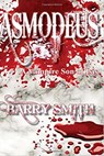 Asmodeus A Vampire Son Of Isis - Barry Smith - 9781370821228