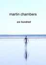 Six Hundred - Martin Chambers - 9781370860968