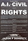 AI Civil Rights: Addressing Artificial Intelligence and Robot Rights - Jason P Doherty - 9781370890903
