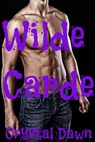 Wilde Carde - Crystal Dawn - 9781370894437