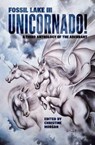 Fossil Lake III: Unicornado! - Christine Morgan - 9781370985784