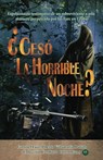 ¿Cesó la Horrible Noche? - Luis Alberto Villamarin Pulido - 9781370993871