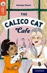 Oxford Reading Tree TreeTops Reflect: Oxford Reading Level 13: The Calico Cat Cafe - Narinder Dhami - 9781382008013