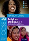 AQA GCSE Religious Studies A (9-1): Christianity & Sikhism Revision Guide - Ann Clucas ; Peter Smith ; Marianne Fleming - 9781382015028
