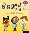 Essential Letters and Sounds: Essential Phonic Readers: Oxford Reading Level 6: The Biggest Pet - Carmel Reilly - 9781382038249