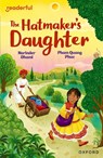 Readerful Independent Library: Oxford Reading Level 9: The Hatmaker's Daughter - Narinder Dhami - 9781382041201