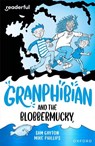 Readerful Independent Library: Oxford Reading Level 14: Granphibian and the Blobbermucky - Sam Gayton - 9781382041768