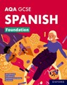 AQA GCSE Spanish Foundation: AQA Approved GCSE Spanish Foundation Student Book - Tony Weston ; Jose Antonio Garcia Sanchez ; Viv Halksworth ; John Halksworth - 9781382045957