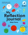 Oxford Resources for IB PYP: My Reflection Journal Grade 1 - Robyn Turner - 9781382048453