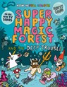 Super Happy Magic Forest and the Deep Trouble: Volume 3 - Matty Long - 9781382054539