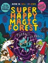 Super Happy Magic Forest and the Portals of Panic: Volume 2 - Matty Long - 9781382054621