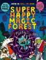 Super Happy Magic Forest and the Portals of Panic - Matty Long - 9781382054645