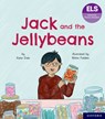 Essential Letters and Sounds: Essential Phonic Readers: Oxford Reading Level 6: Jack and the Jellybeans - Katie Dale - 9781382055826
