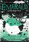 Emerald and the Magic Shell: Volume 5 - Harriet Muncaster - 9781382067058