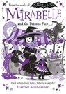 Mirabelle and the Potions Fair: Magic and mischief from the bestselling creator of Isadora Moon! - Harriet Muncaster - 9781382073264