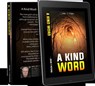 A Kind Word - John T. Peters - 9781386003076