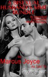 A Bisexual Husband's MMF Bundle: Bi Interracial Exhibitionist MMM Ménages - Marcus Joyce ; Jennifer Lynne - 9781386018650