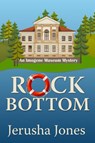 Rock Bottom - Jerusha Jones - 9781386040125