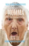 Momma - Erin Lee - 9781386042860
