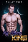 My Alien King - Ashley West - 9781386090441