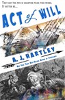 Act of Will - A.J. Hartley - 9781386135920