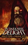 Masters of Midnight - Josh Malerman ; Evans Light ; Andrew Lennon ; William Meikle ; Jason Parent ; Ryan C. Thomas ; Mark Matthews ; Israel Finn ; Joanna Koch ; John McNee ; Patrick Lacey ; Paul Michaels ; Michael Bray ; Lisa Lepovetsky ; Espi Kvlt ; Billy Chizmar ; Monique Yo - 9781386155591