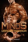 Minos: Dragon Warrior - Jamie Phoenix ; Ashley West - 9781386181767