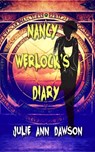 Nancy Werlock's Diary - Julie Ann Dawson - 9781386187257