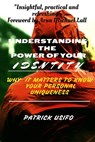 Understanding the power of your Identity - patrick usifo - 9781386189725