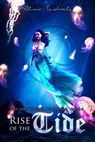 Rise of the Tide - Alicia Michaels - 9781386211174