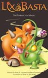 The Forgotten Magic - Brian Rathbone ; Mark A. Gilchrist - 9781386237129