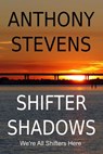 Shifter Shadows - Anthony Stevens - 9781386259572