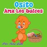 Osito Ama los Dulces - Nora Luke - 9781386294061