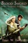 Blood Sword - Terry W. Ervin II - 9781386311805
