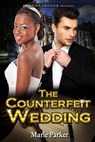 The Counterfeit Wedding - Cristina Grenier ; Marie Parker - 9781386314738