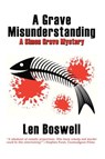A Grave Misunderstanding: A Simon Grave Mystery - Len Boswell - 9781386330226