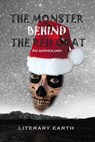 The Monster Behind the Red Coat - John Victor ; S.J. Hooper ; Williams Precious ; Subhadip Majumdar ; Victor-Ray Rutledge ; Underdog ; Ike Martin ; Percy Makhubele ; Alan Jakubowski - 9781386355830
