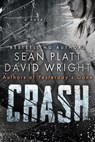 Crash - Sean Platt ; David W. Wright - 9781386383161