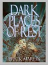 Dark Places of Rest - Brick Marlin - 9781386391692