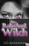 The Reluctant Witch - GG Anderson - 9781386393856