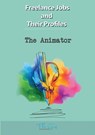 The Freelance Animator - The Gig Economist - 9781386424109