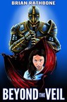 Beyond the Veil - Brian Rathbone - 9781386437857