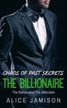 Chaos of Past Secrets The Barista And The Billionaire Book 3 - Alice Jamison - 9781386441915
