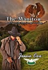 The Manitou - Jessie Cox - 9781386473312
