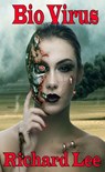 Bio Virus - Richard Lee - 9781386492351