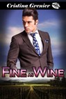 Fine as Wine - Cristina Grenier - 9781386503019